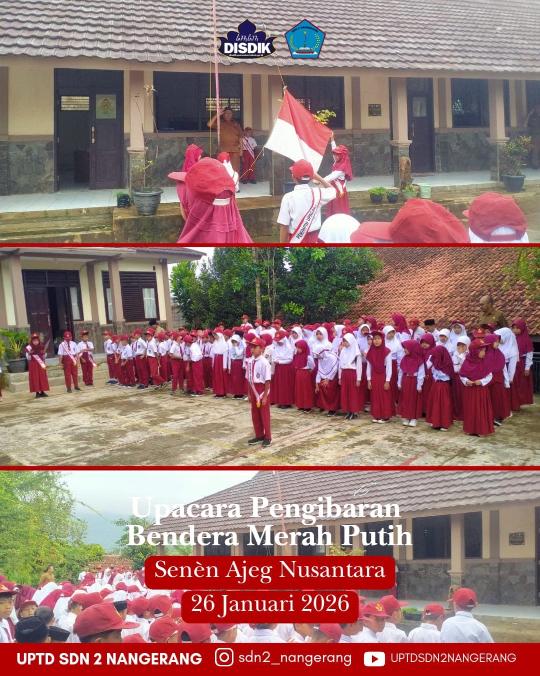 SDN 2 Nangerang Gelar Upacara Bendera Rutin 'Ajeg Nusantara', Tingkatkan Disiplin dan Sopan Santun Siswa