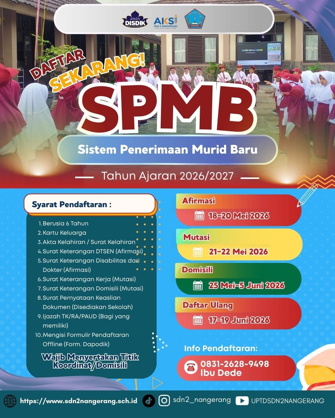 SDN 2 Nangerang Resmi Buka Pendaftaran Murid Baru Tahun Ajaran 2026/2027