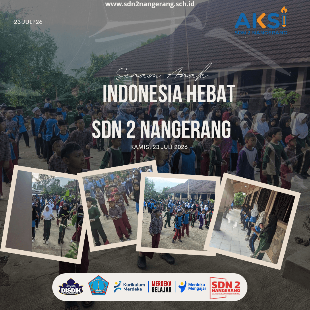 SDN 2 Nangerang Gelar Senam Anak Indonesia Hebat, Tingkatkan Kebugaran dan Kedisiplinan Siswa